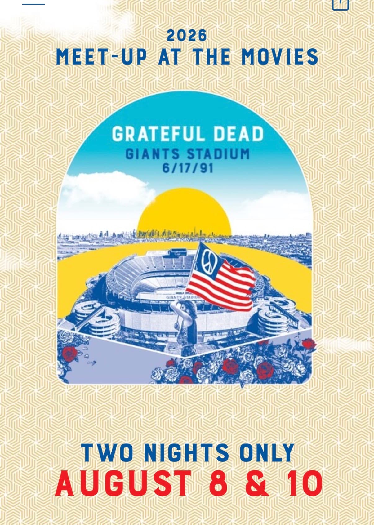 Meet-Up at the Movies: Grateful Dead — Giants Stadium 6/17/91