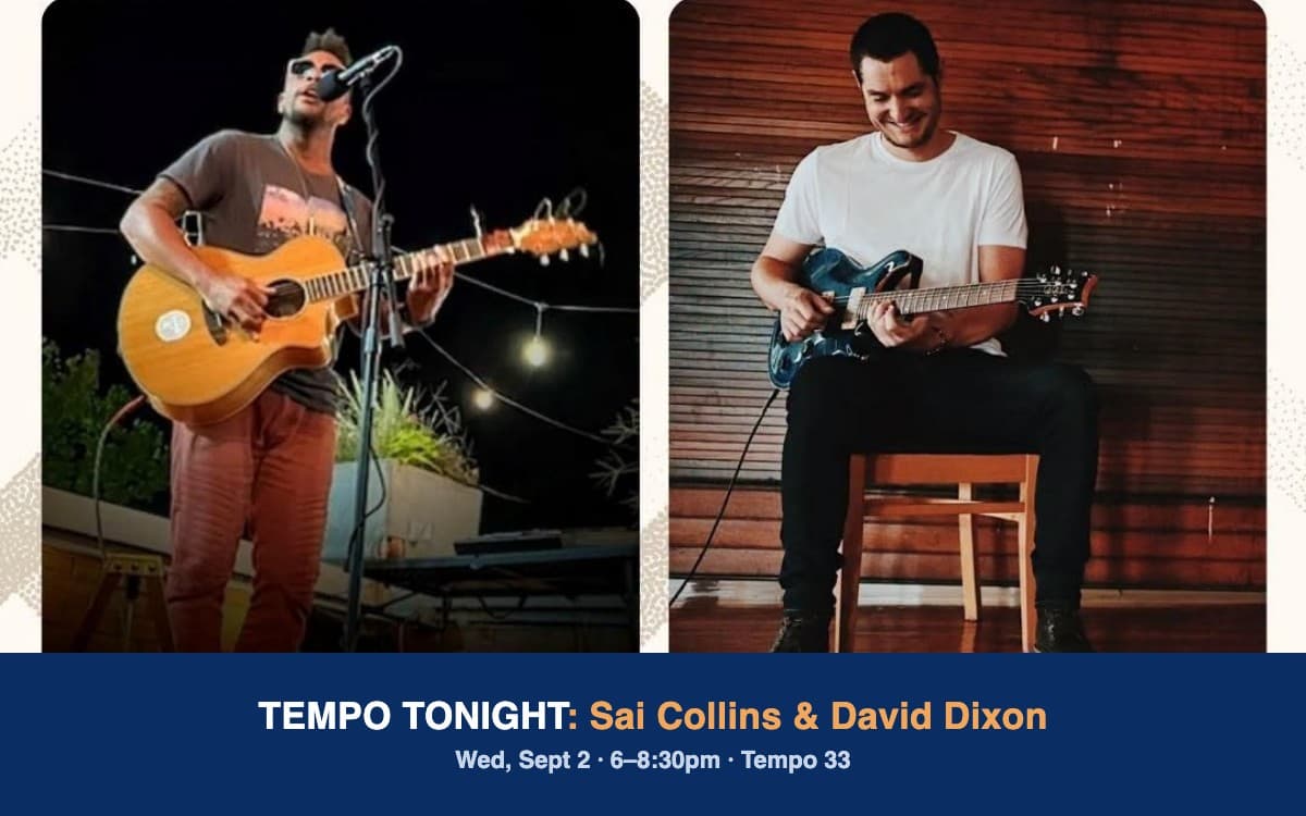 Tempo Tonight: Sai Collins & David Dixon