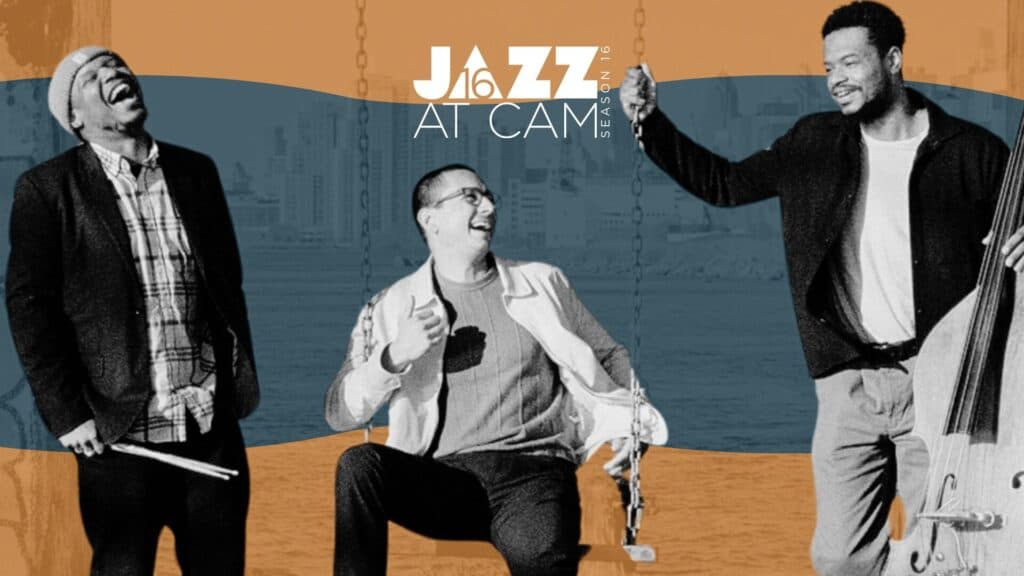 Jazz at CAM: James Fernando Trio