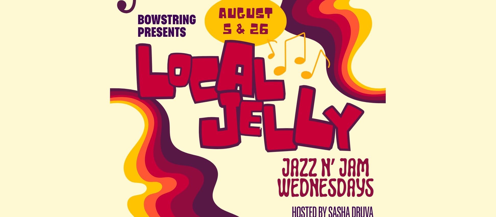 Local Jelly: Jazz N' Jam Wednesdays
