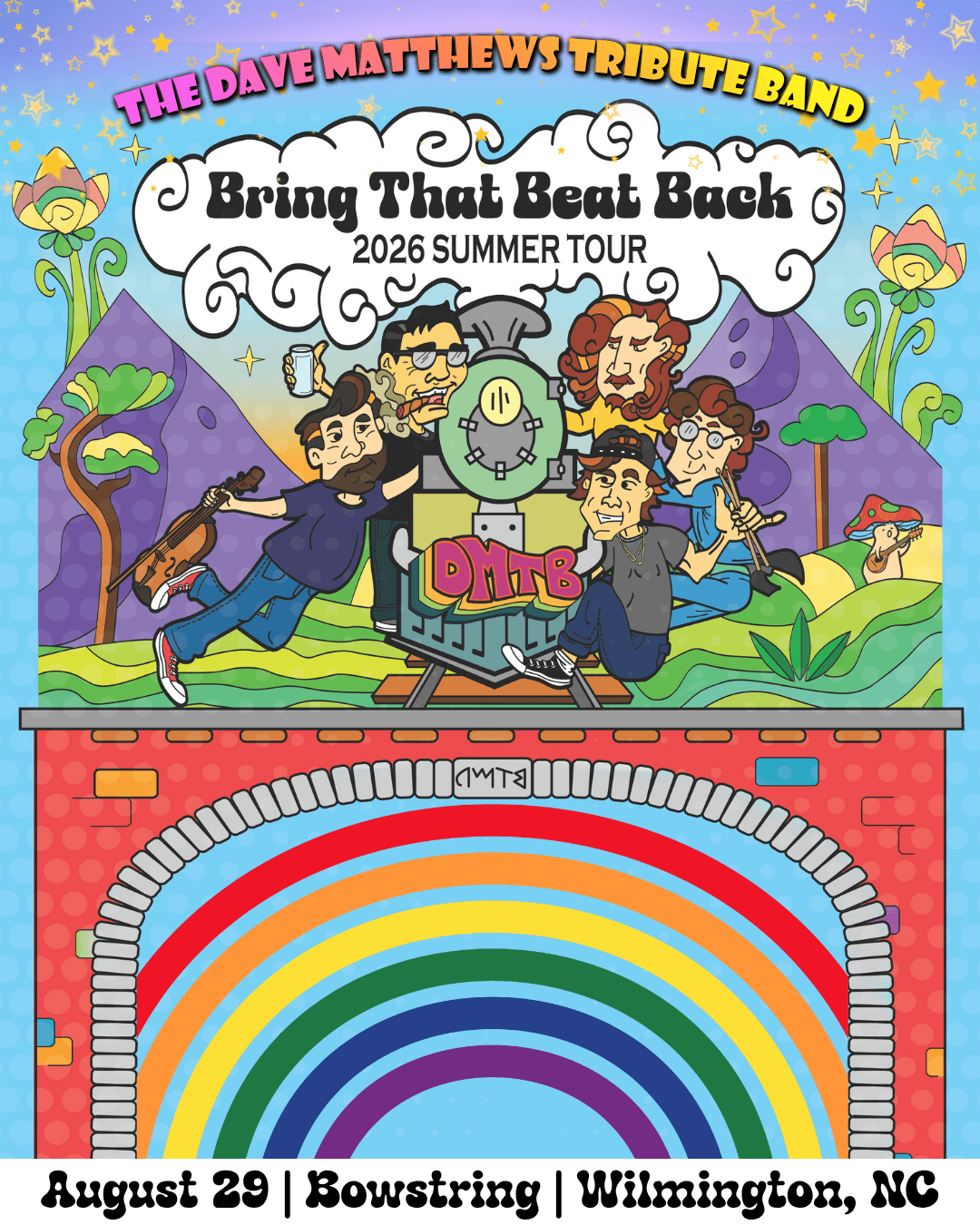 The Dave Matthews Tribute Band: Bring That Beat Back Tour