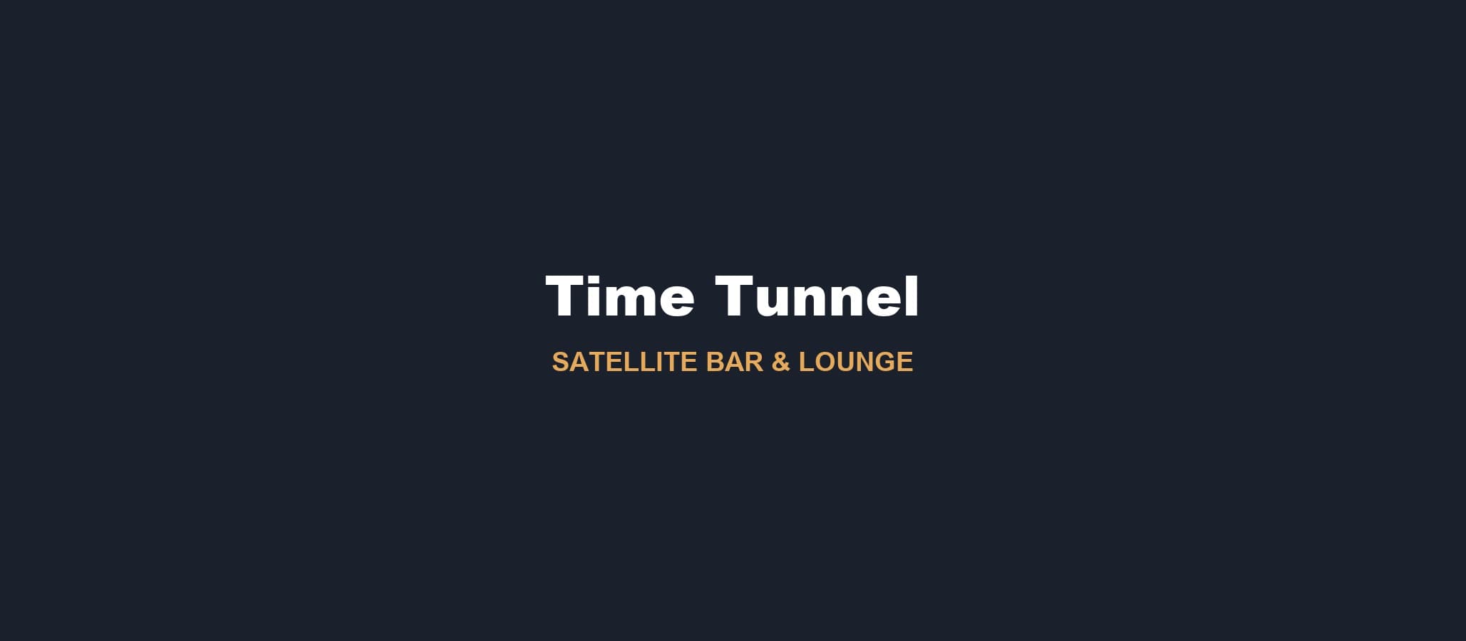 Time Tunnel w/ Schuylar of He Is Legend at Satellite Bar & Lounge, Wilmington NC