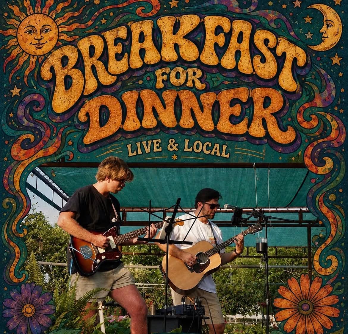 Saturday Tunes at Outer Dunes: Breakfast for Dinner
