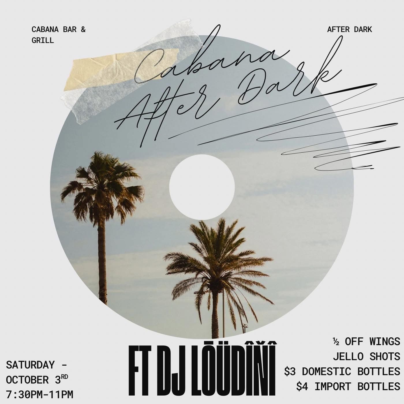 Cabana After Dark ft. DJ Lōüdĩñĩ