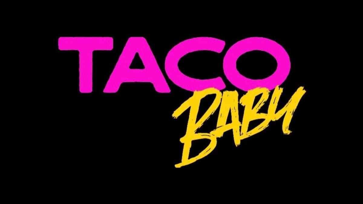 Taco Baby