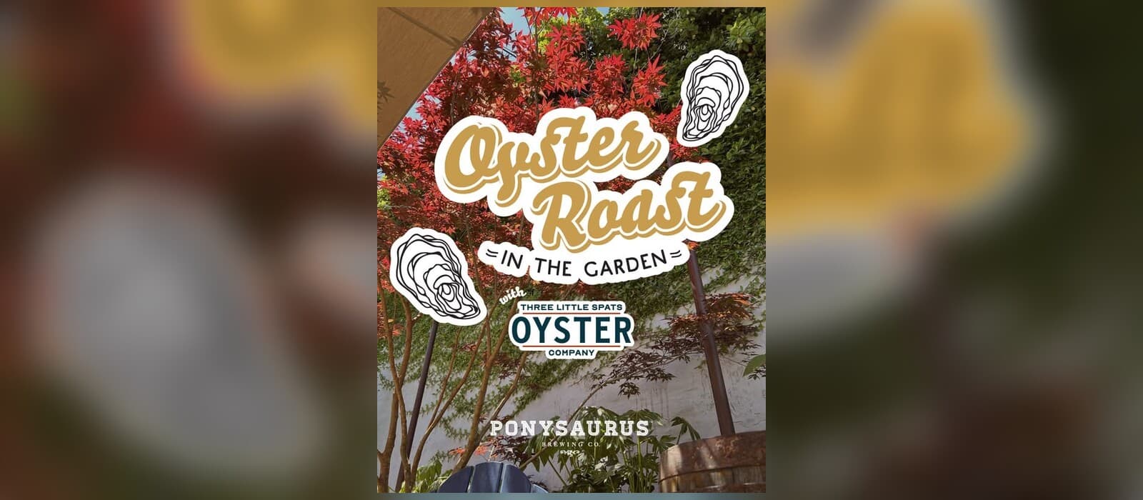 Oyster Roast in the Garden with Three Little Spats Oyster Company