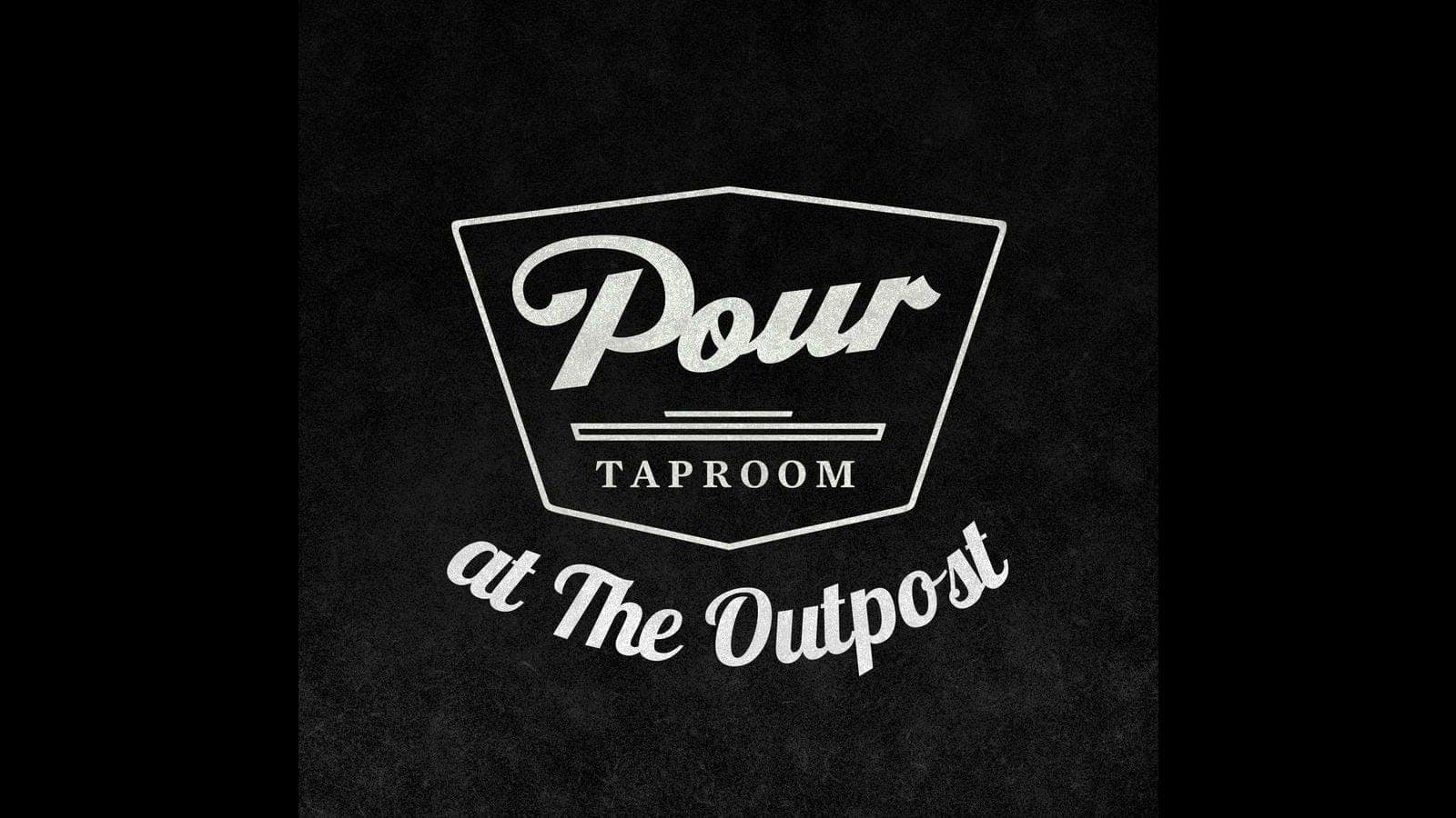 Pour Taproom at The Outpost