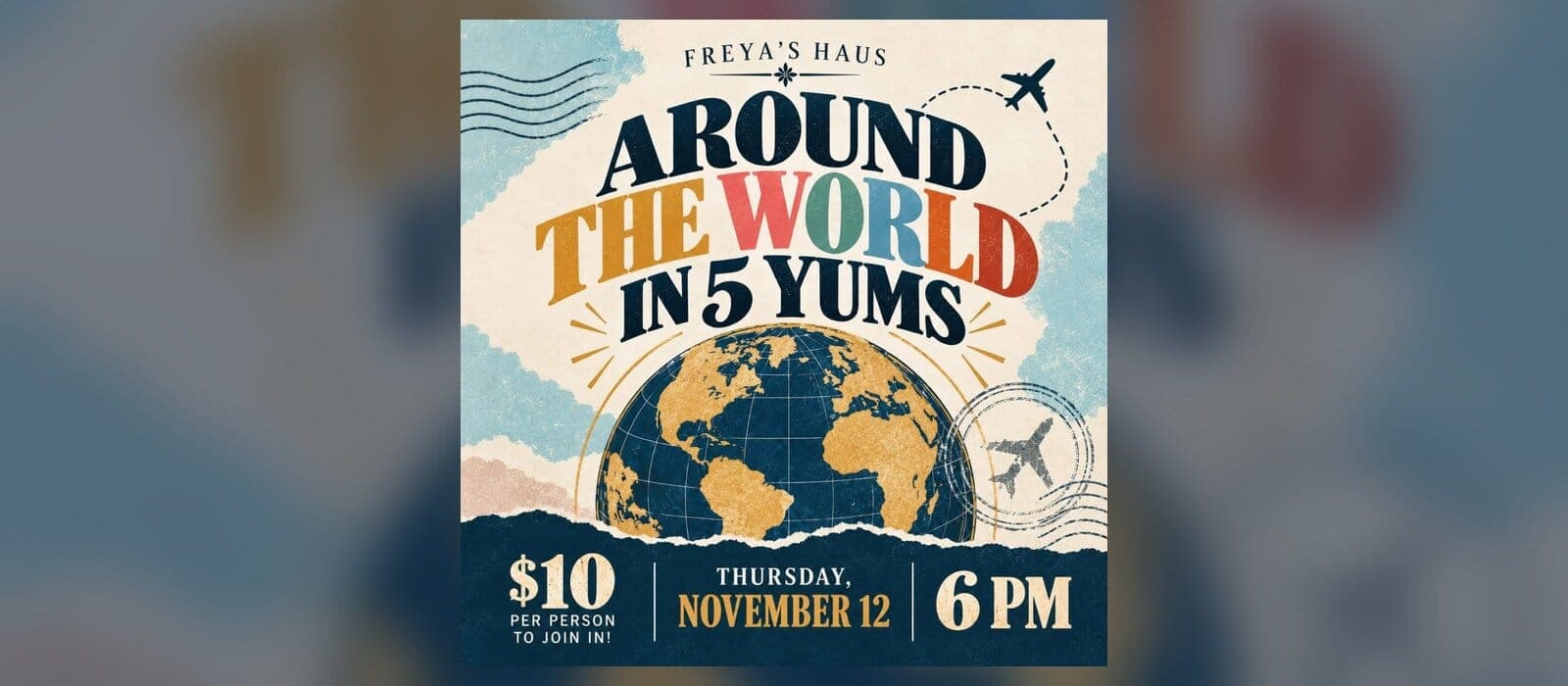 Around the World in 5 Yums