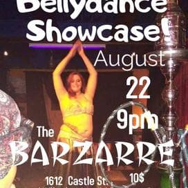 Belly Dance Showcase 9PM/$10
