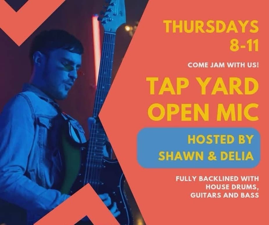 Open Mic Night at Tap Yard Wilmington, Wilmington NC