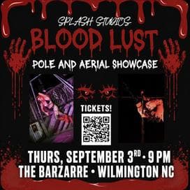 🩸 BLOOD LUST POLE & AERIAL SHOWCASE 🩸