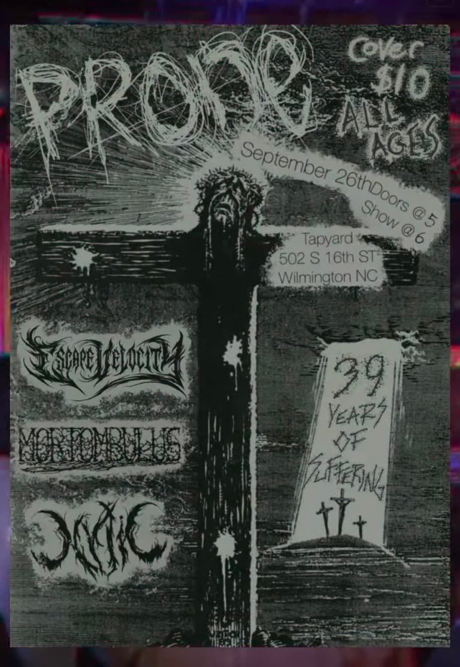 Prone, Escape Velocity, Mortombulus, and Ocytic LIVE @ Tap Yard