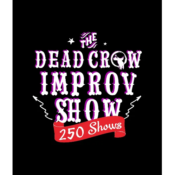Dare Devil Improv After 250 Shows
