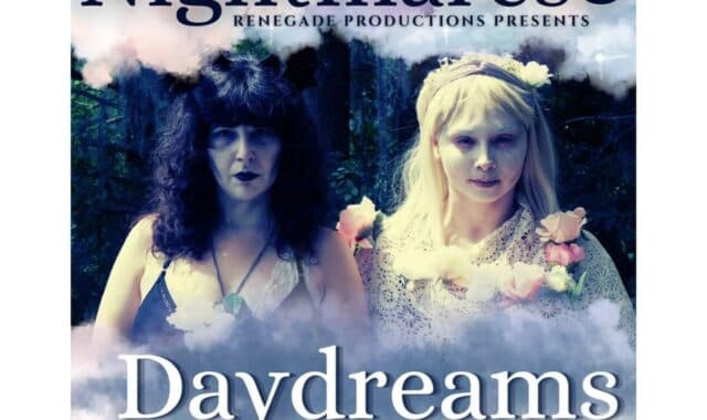 Nightmares & Daydreams: A Horror Cabaret